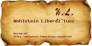 Wohlstein Liberátusz névjegykártya
